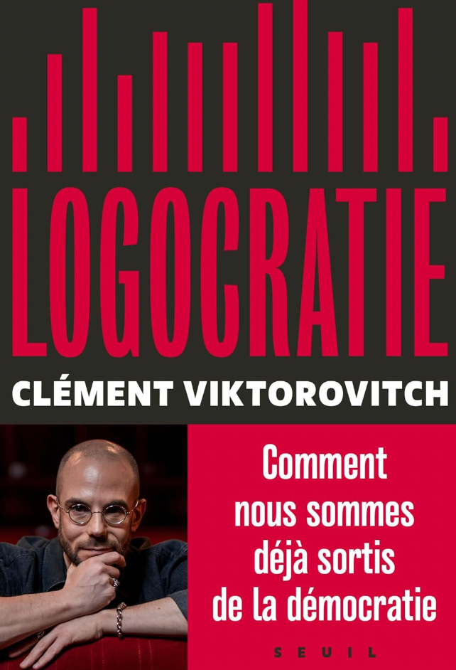 « Logocratie » : la langue du pouvoir ment